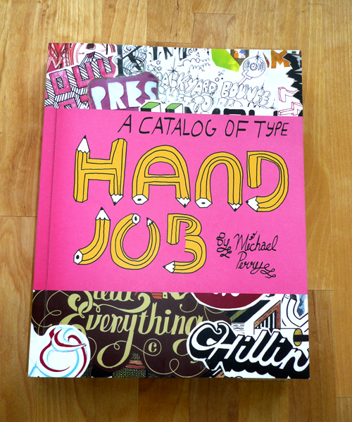 hand-job-1 A Catalog of Type by Michael Perry