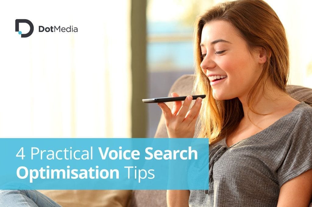4 Practical Voice Search Optimisation Tips