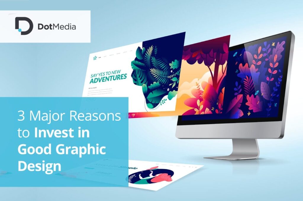 invest in good graphic design