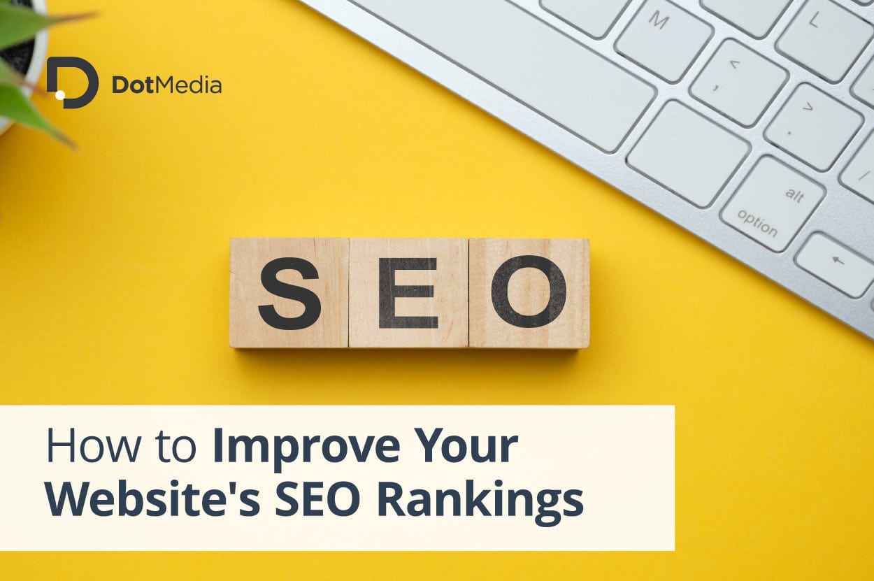 How to Improve Your Websites SEO Rankings